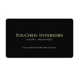 Touched Interiors® Luxury Gift Card