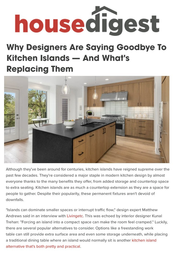 Why Designers Are Saying Goodbye to Kitchen Islands
